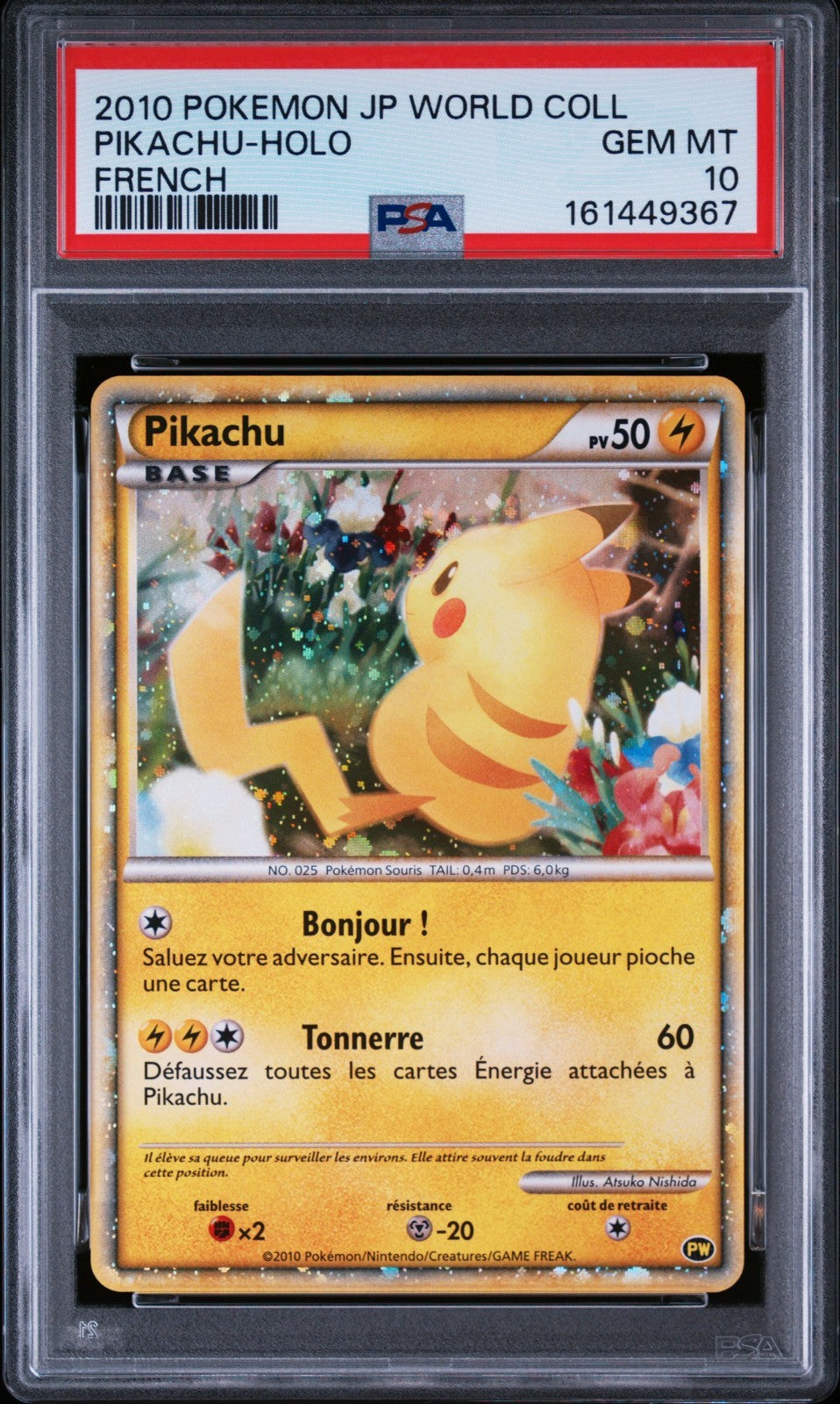 2010 Pokemon Pikachu Holo Japanese World Collection French PSA 10 GEM MINT